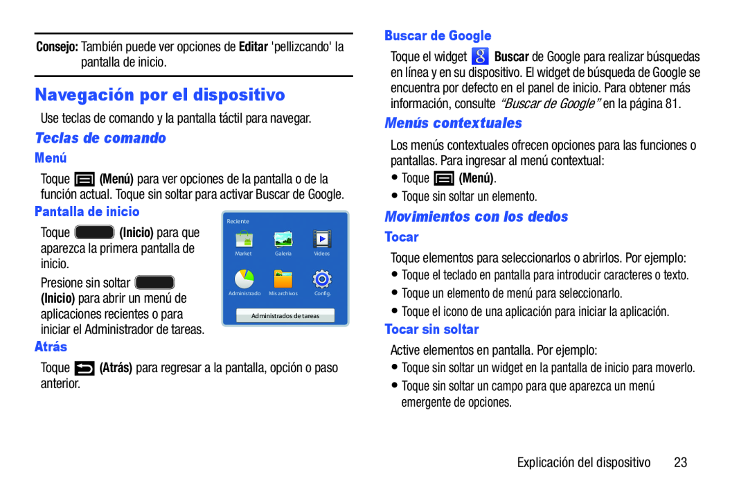 Teclas de comando Galaxy Player 4.0