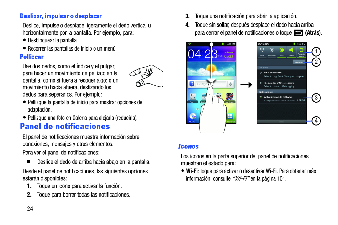 Panel de notificaciones Galaxy Player 4.0