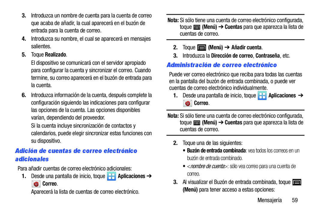 Adición de cuentas de correo electrónico adicionales Galaxy Player 4.0