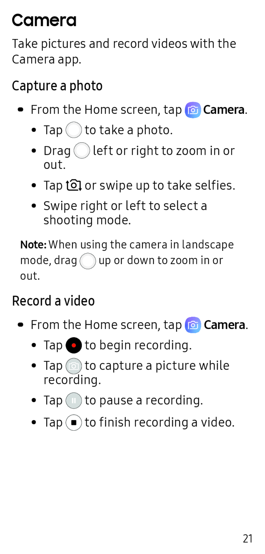 Capture a photo Record a video