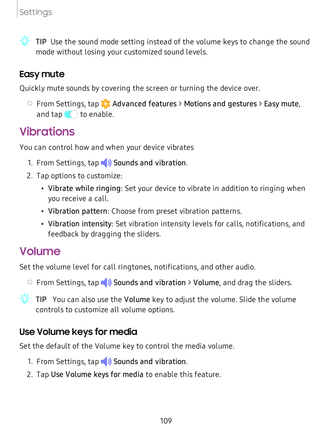 Easy mute Use Volume keys for media