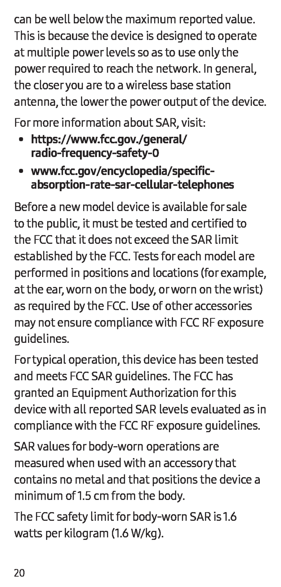 •https://www.fcc.gov./general/ radio-frequency-safety-0