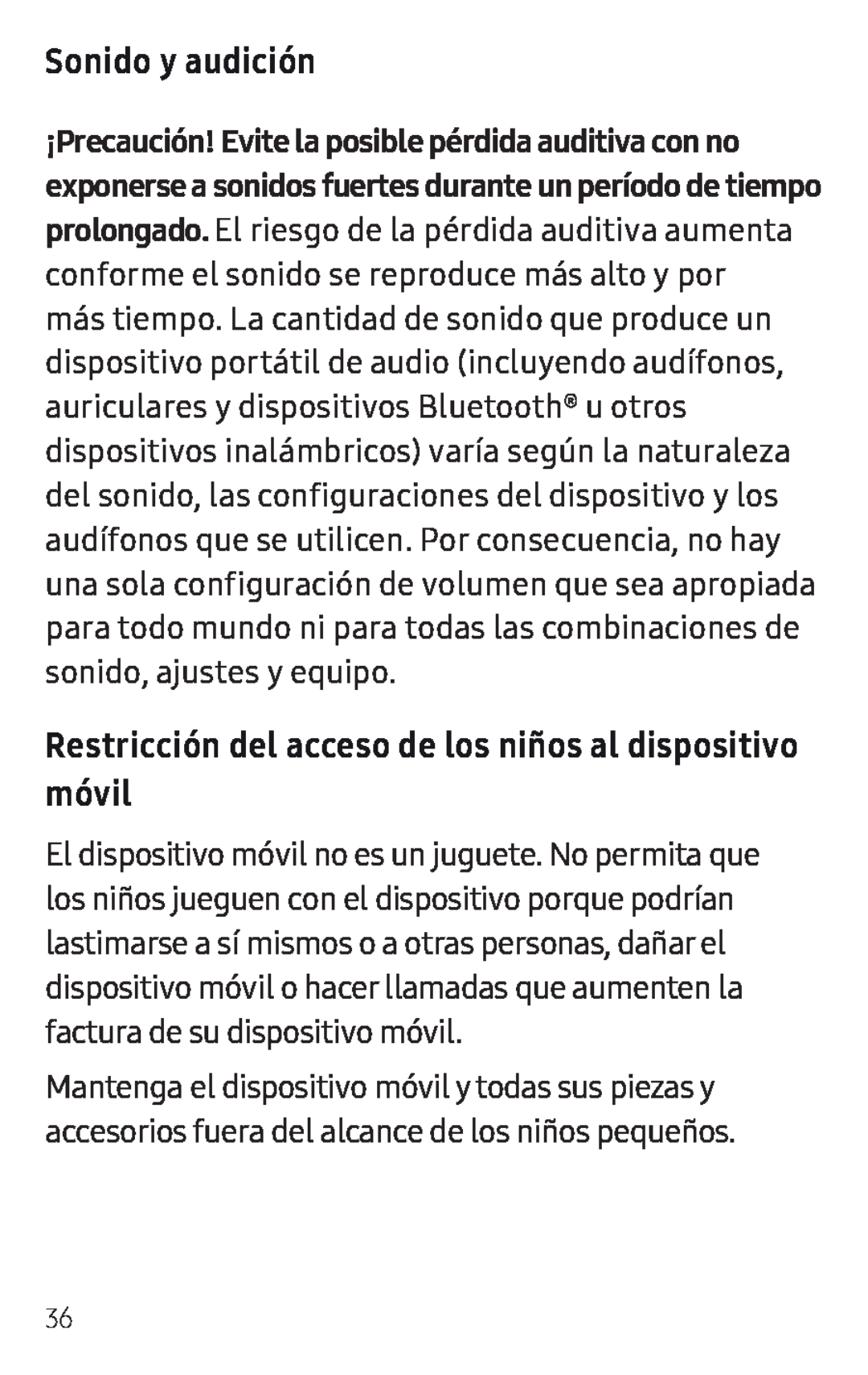 Sonido y audición Restricción del acceso de los niños al dispositivo móvil