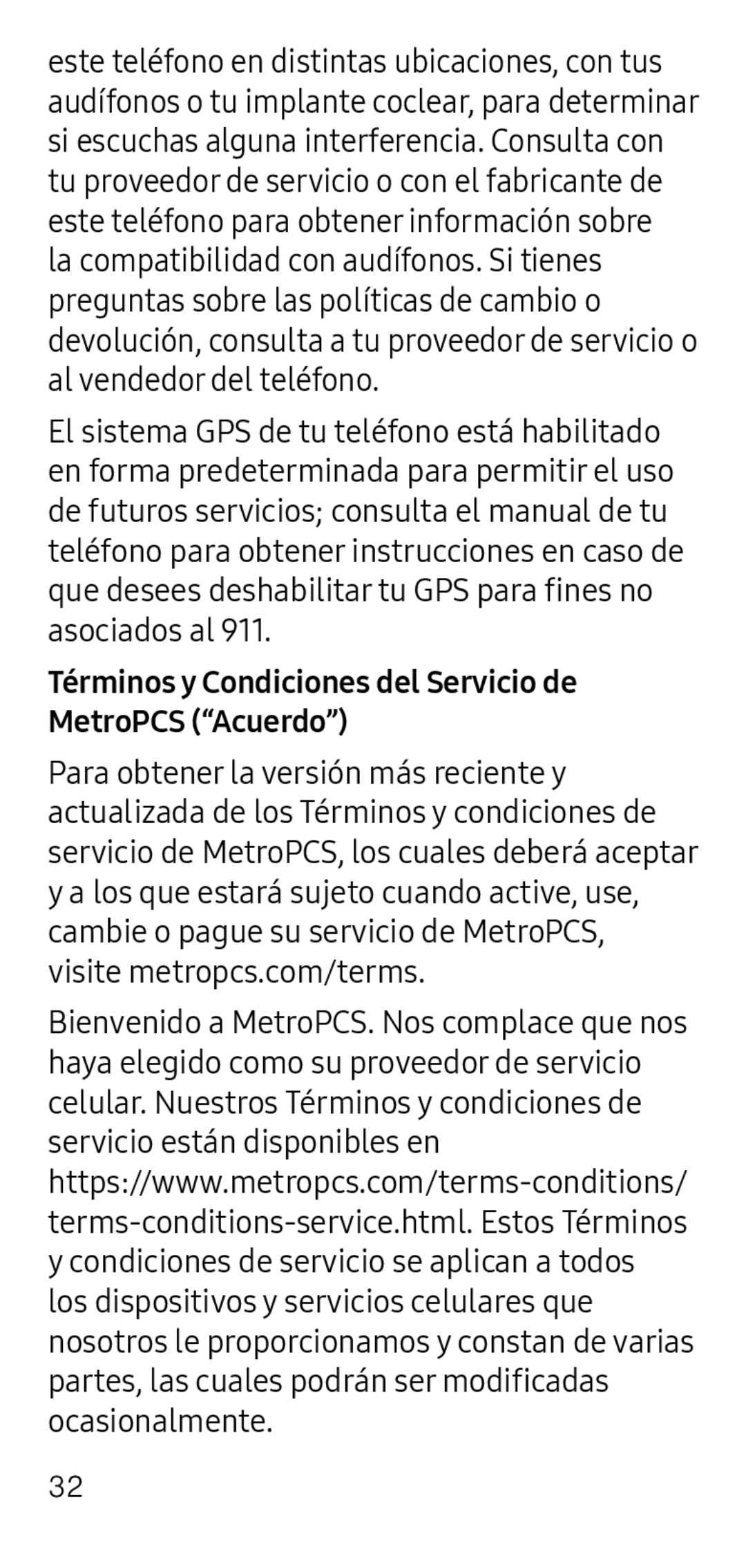 Términos y Condiciones del Servicio de MetroPCS (“Acuerdo”) Galaxy S6 Metro PCS