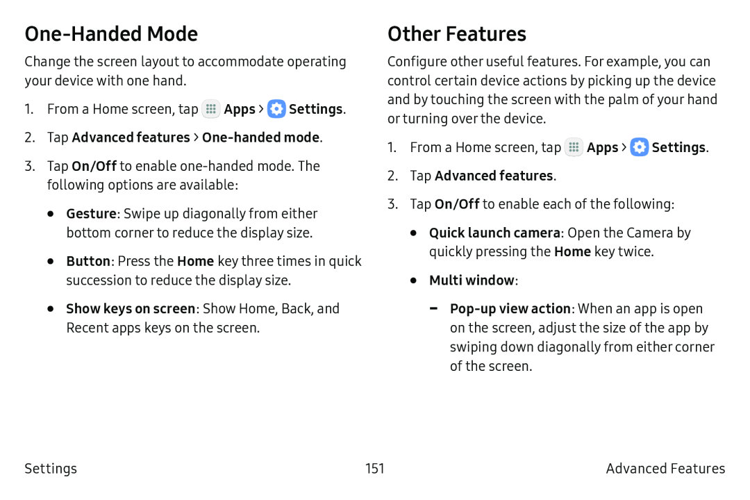 One-HandedMode Other Features