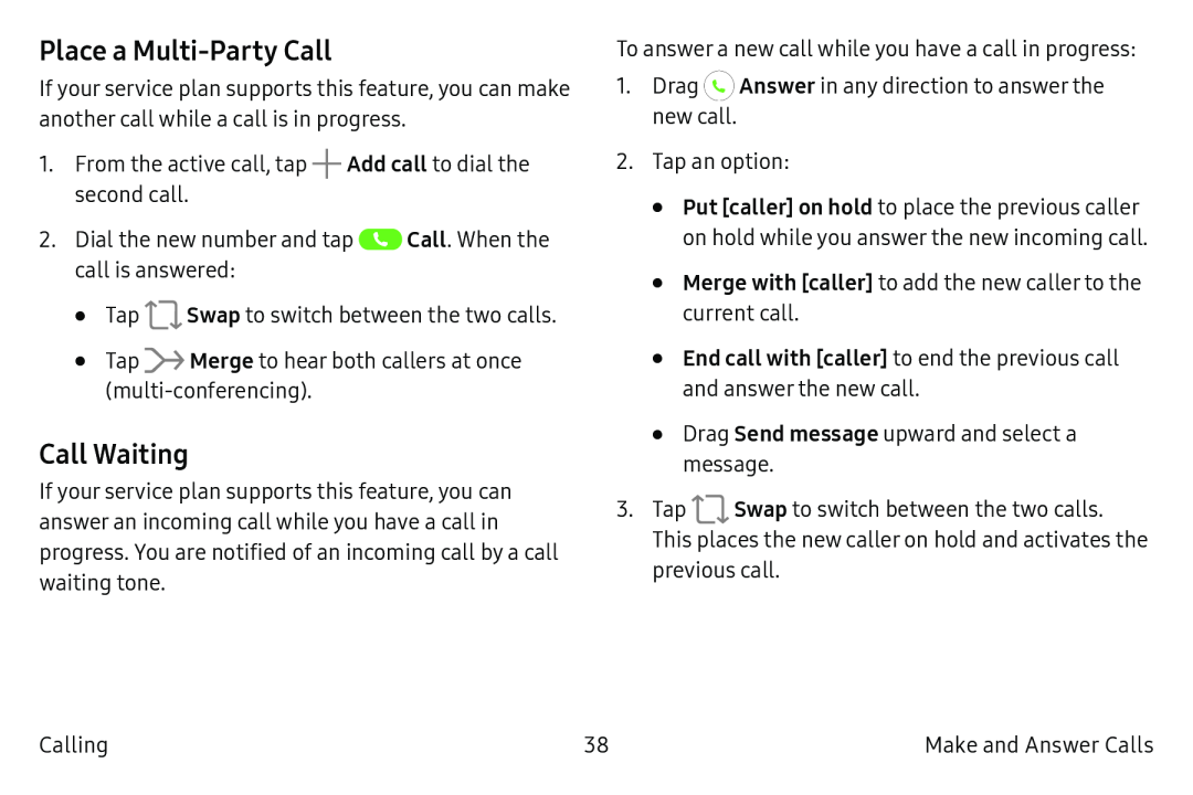 Place a Multi-PartyCall Call Waiting