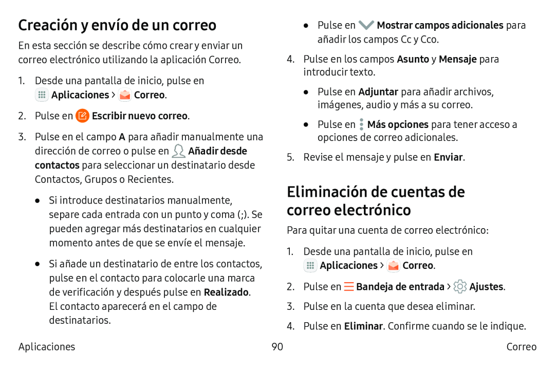 Creación y envío de un correo Eliminación de cuentas de correo electrónico