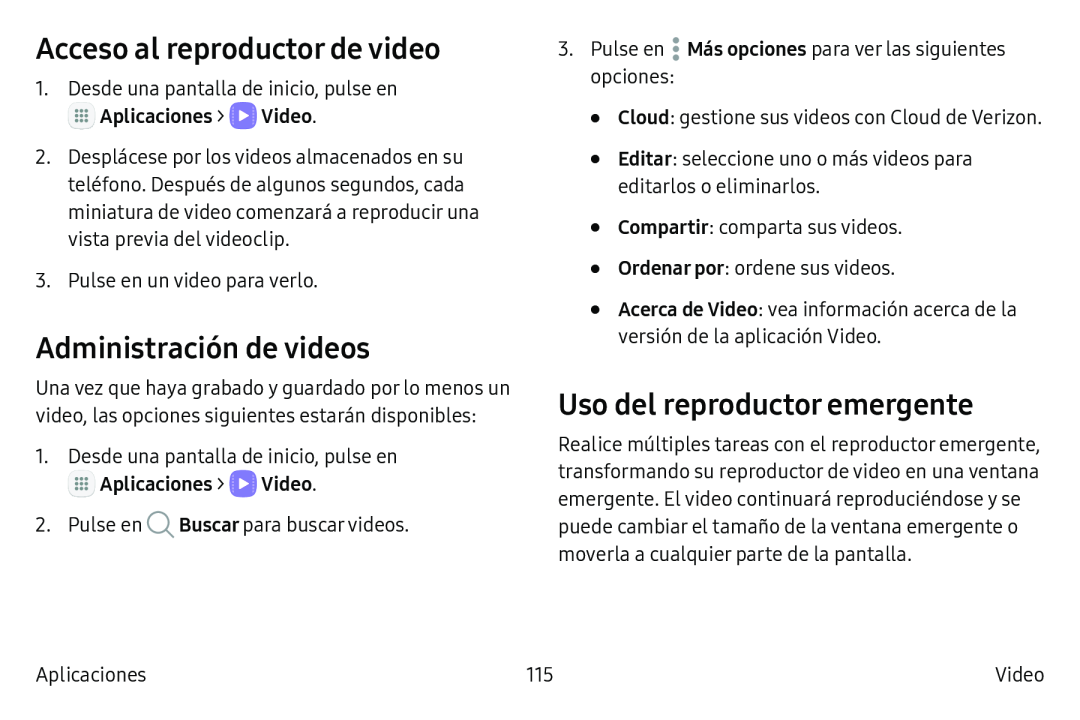 Acceso al reproductor de video Administración de videos