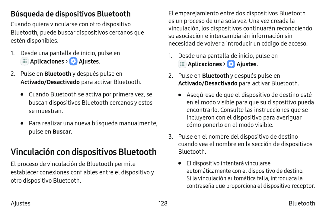 Búsqueda de dispositivos Bluetooth Vinculación con dispositivos Bluetooth