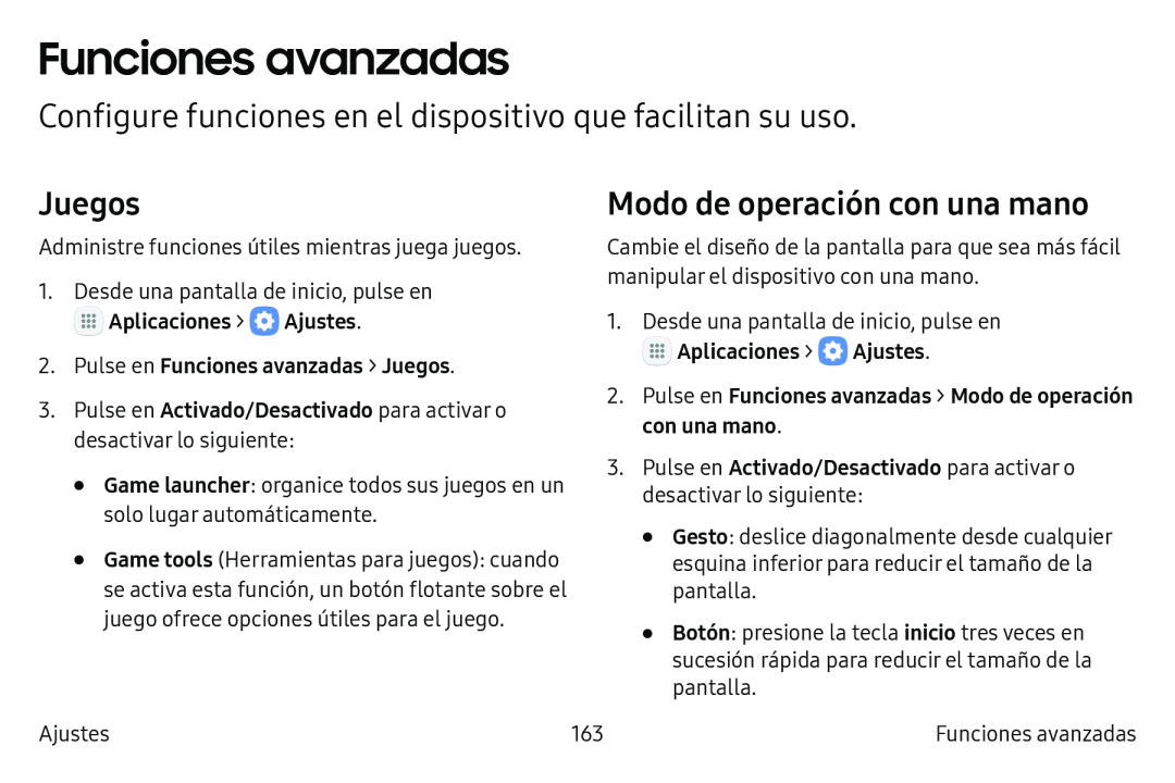 Configure funciones en el dispositivo que facilitan su uso Juegos