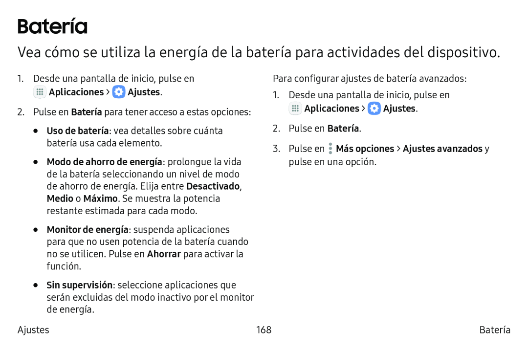 Vea cómo se utiliza la energía de la batería para actividades del dispositivo Batería