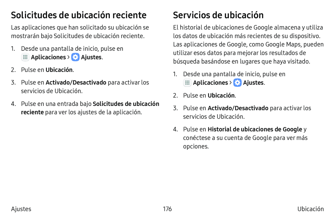 Solicitudes de ubicación reciente Servicios de ubicación