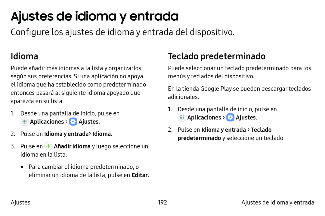 Configure los ajustes de idioma y entrada del dispositivo Idioma