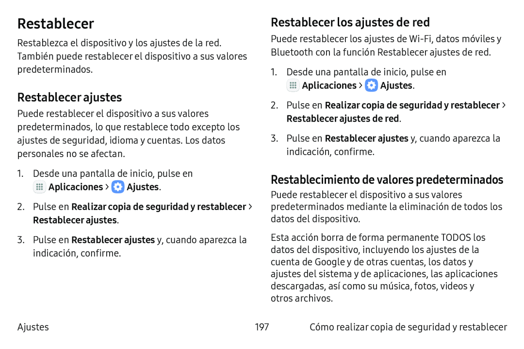 Restablecimiento de valores predeterminados Restablecer ajustes