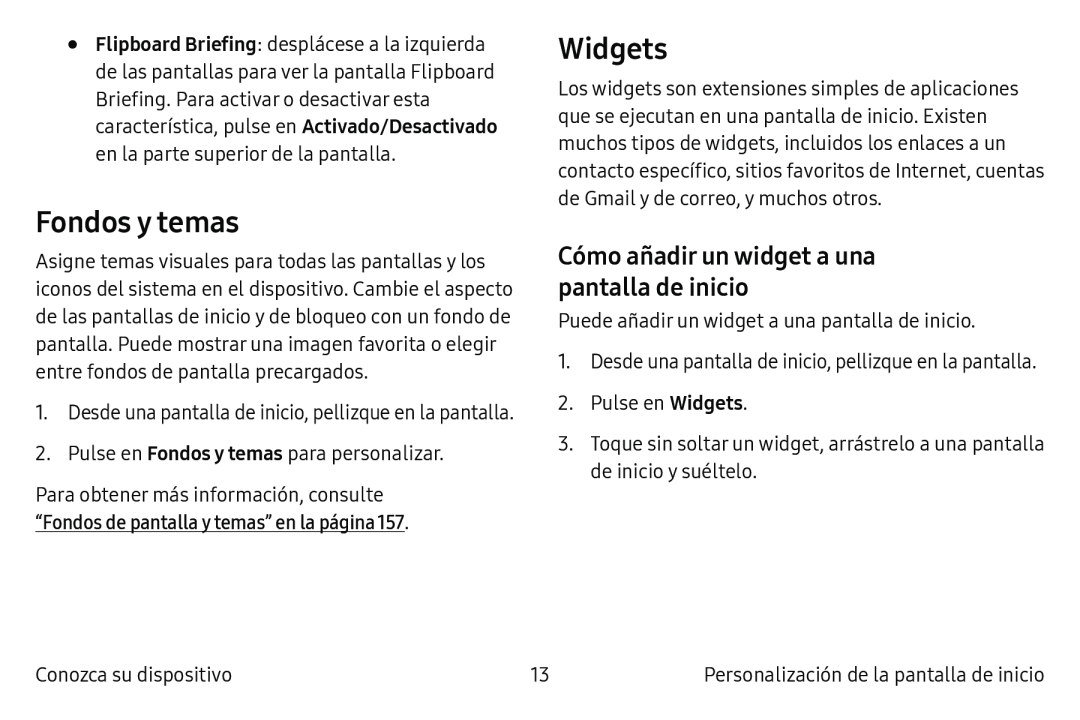 Cómo añadir un widget a una pantalla de inicio Fondos y temas