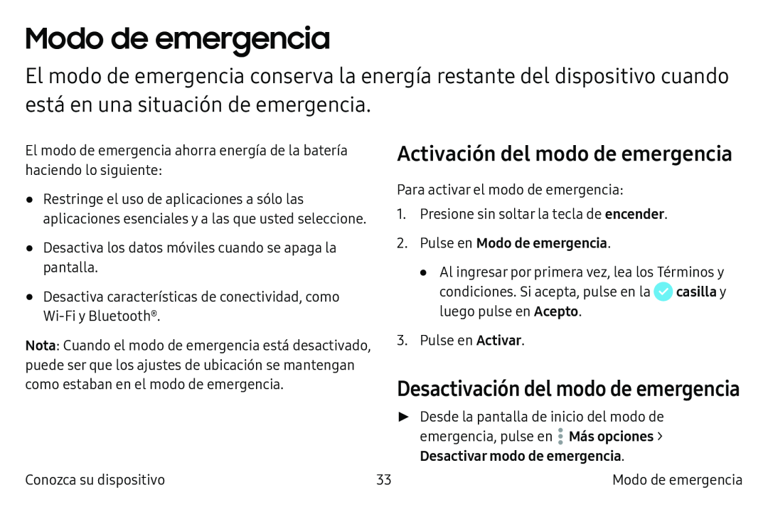 Desactivación del modo de emergencia Activación del modo de emergencia