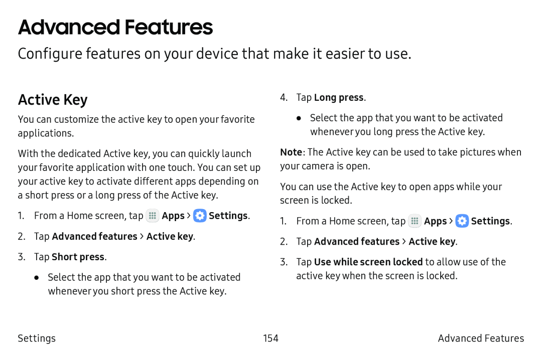 Configure features on your device that make it easier to use Active Key