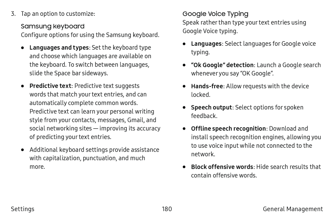 •“Ok Google” detection: Launch a Google search whenever you say “OK Google” Galaxy S6 Active AT&T