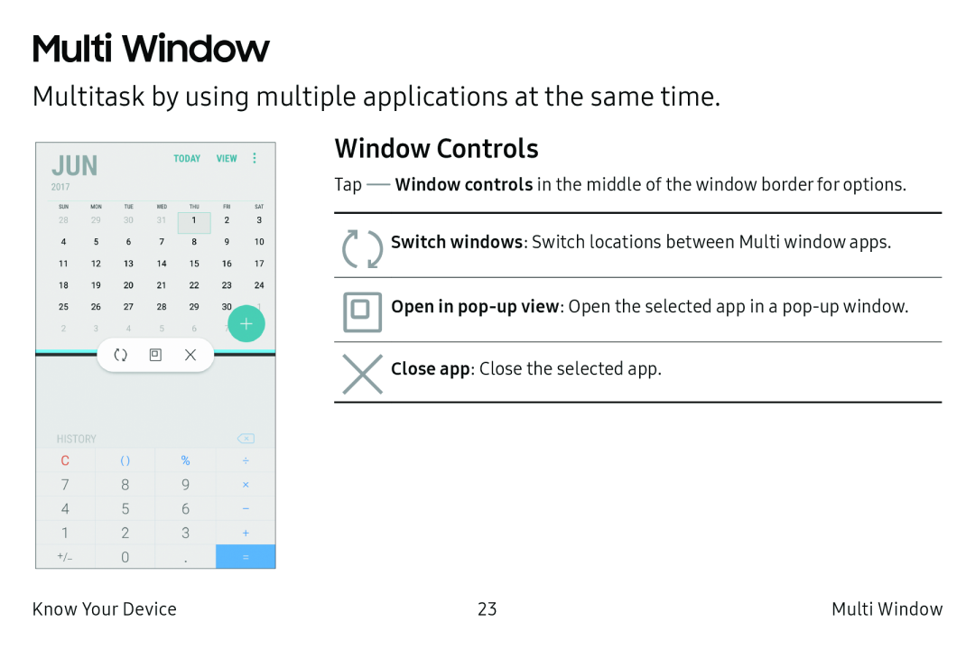 Multitask by using multiple applications at the same time Window Controls