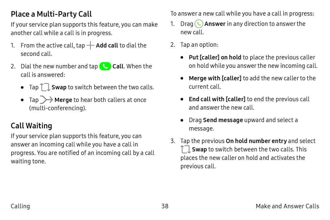 Place a Multi‑Party Call Call Waiting