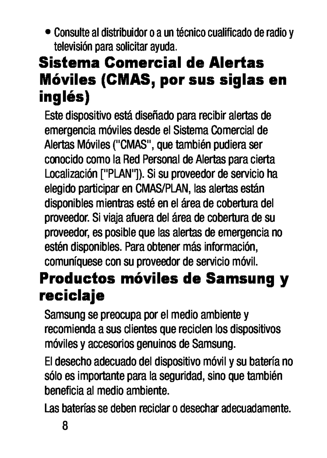 Sistema Comercial de Alertas Móviles (CMAS, por sus siglas en inglés) Galaxy S5 Metro PCS