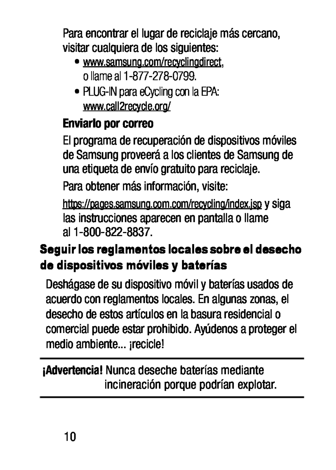 Para obtener más información, visite: Galaxy S5 Metro PCS