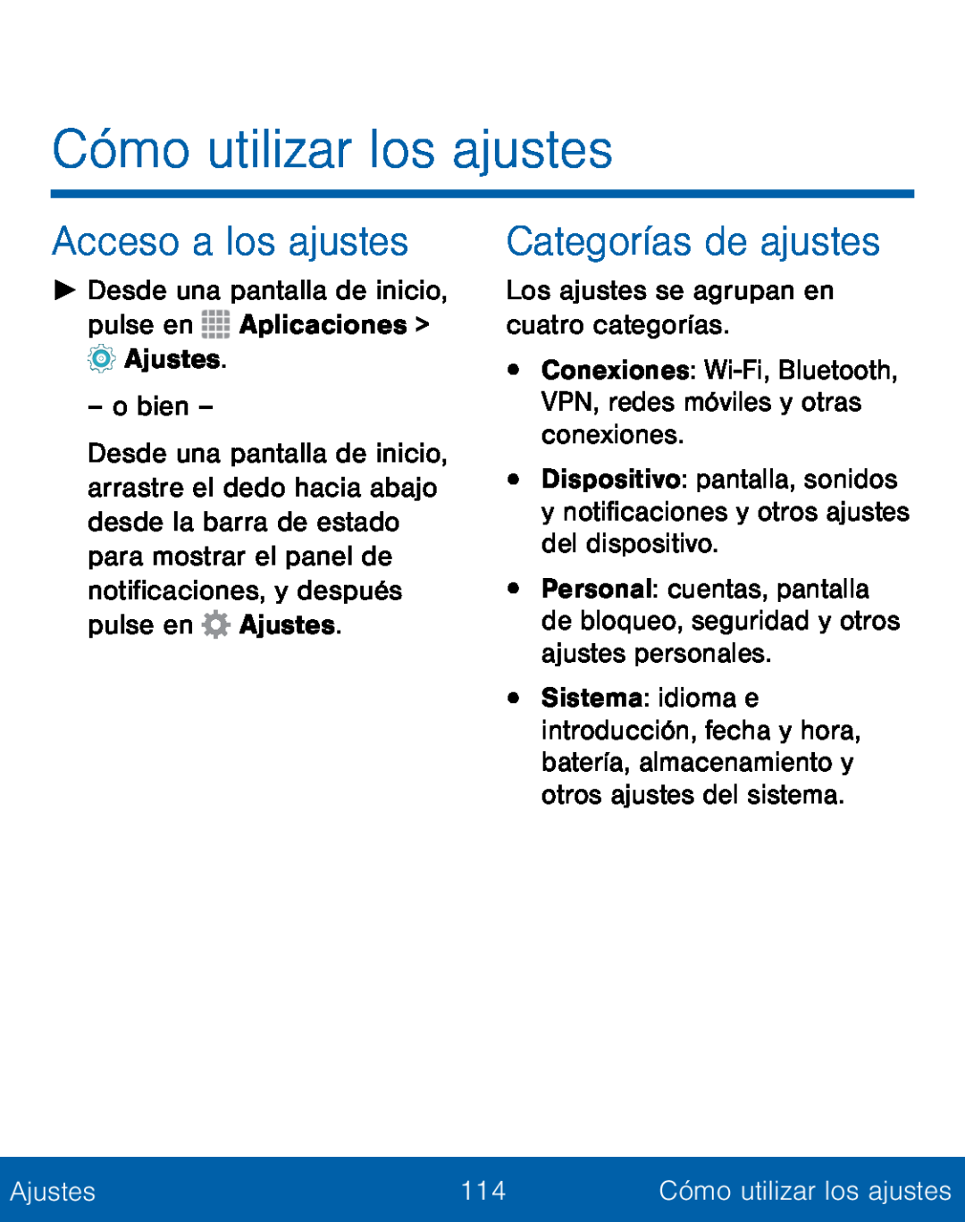 Acceso a los ajustes Categorías de ajustes