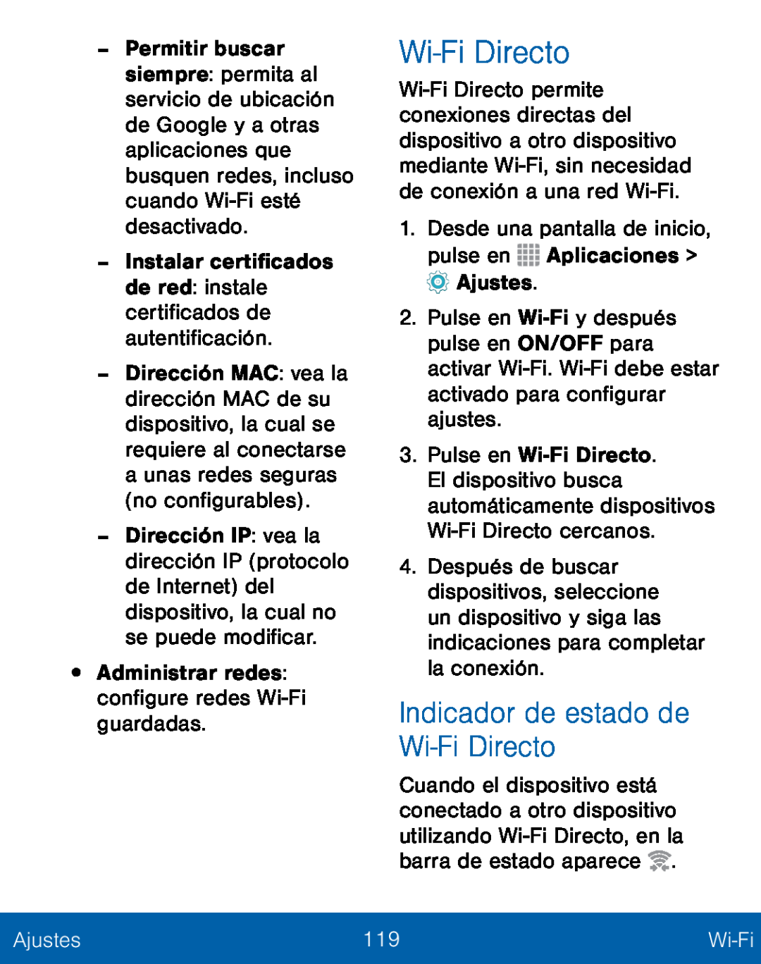 Indicador de estado de Wi-FiDirecto Galaxy S5 TracFone