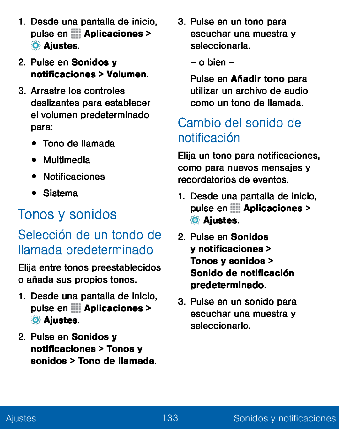 Selección de un tondo de llamada predeterminado Cambio del sonido de notificación