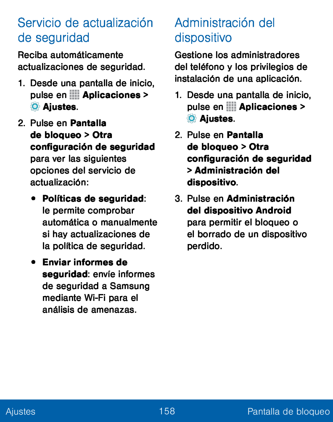 Servicio de actualización de seguridad Administración del dispositivo