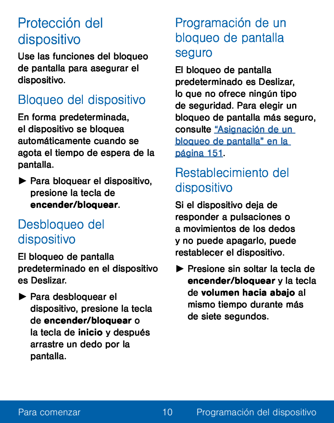 Protección del dispositivo Bloqueo del dispositivo