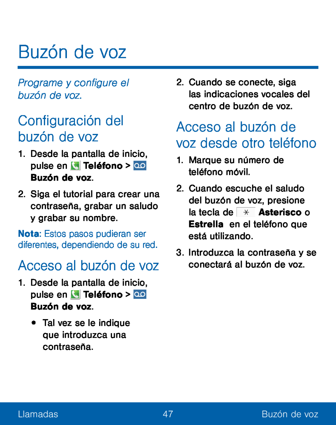 Programe y configure el buzón de voz Acceso al buzón de voz desde otro teléfono