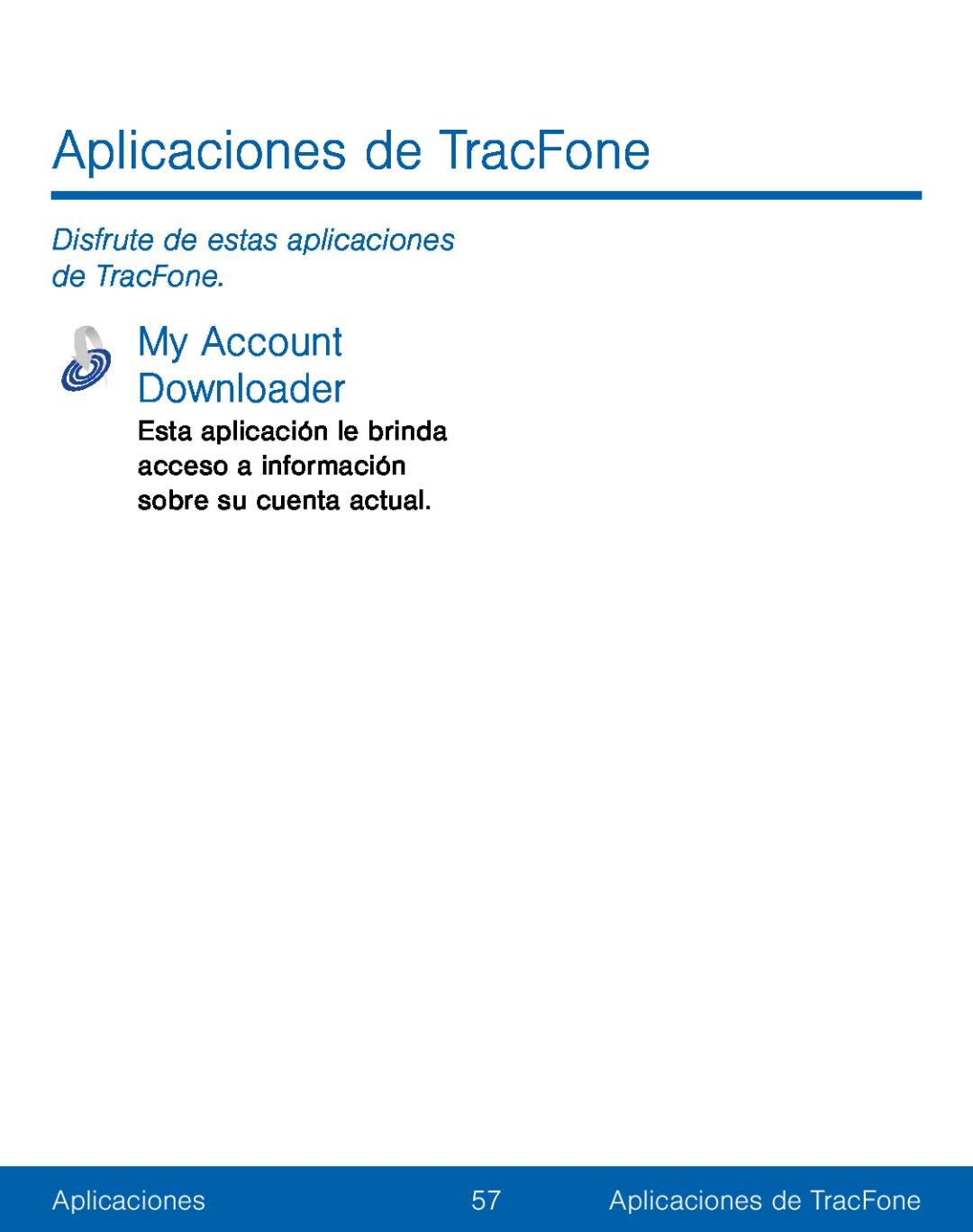 Disfrute de estas aplicaciones de TracFone Galaxy S5 TracFone