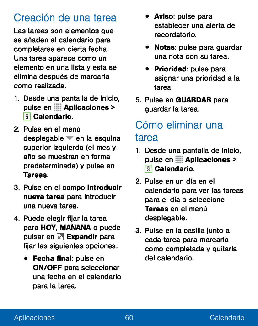 Creación de una tarea Cómo eliminar una tarea