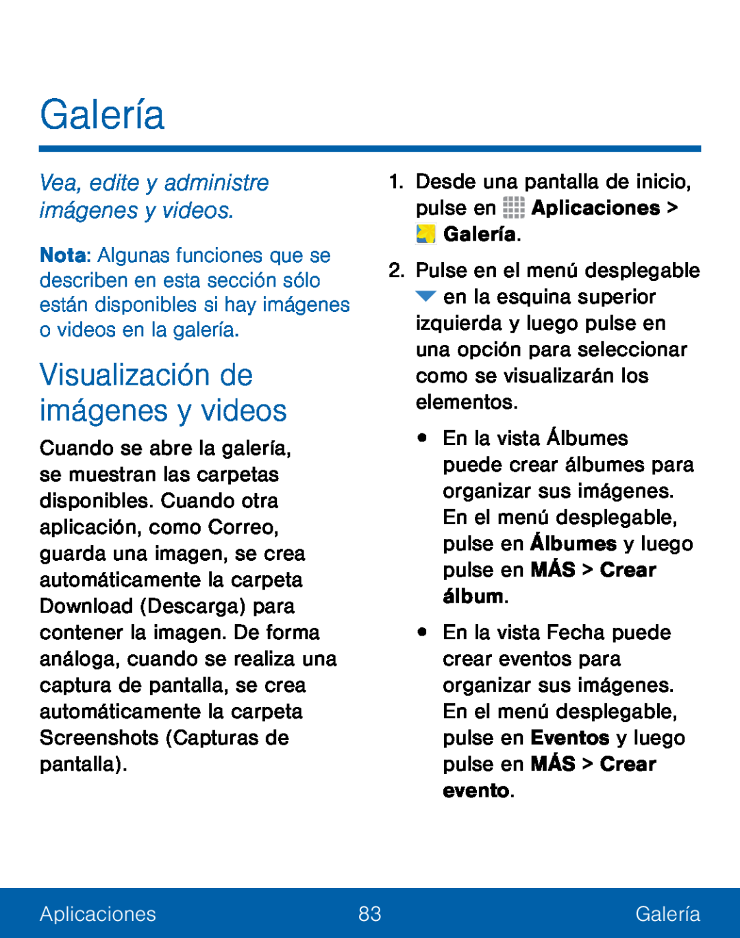 Visualización de imágenes y videos Galería