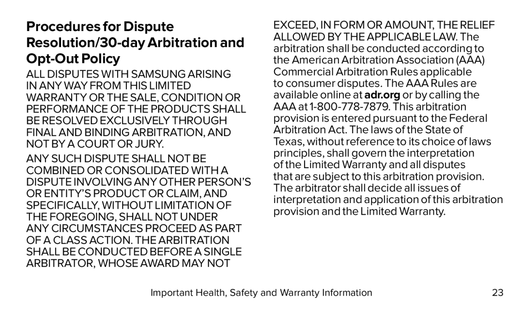 Procedures for Dispute Resolution/30-dayArbitration and Opt-OutPolicy Galaxy S5 Virgin Mobile