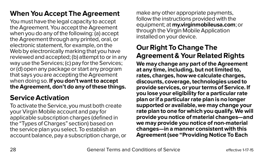 Our Right To Change The Agreement & Your Related Rights Galaxy S5 Virgin Mobile