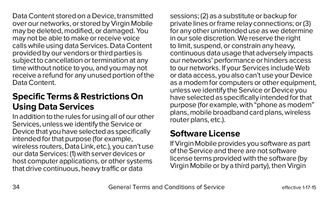 Specific Terms & Restrictions On Using Data Services Software License