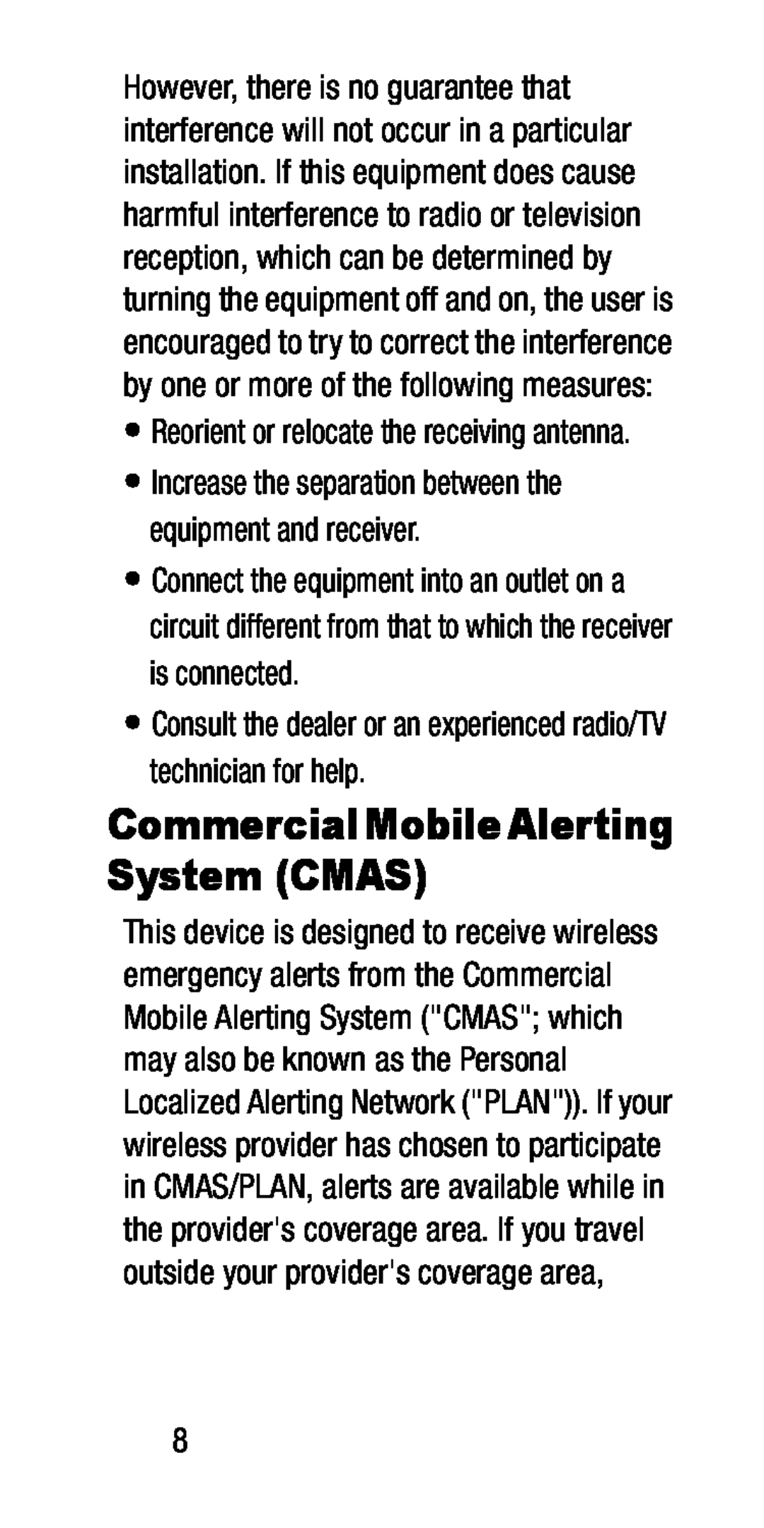 •Reorient or relocate the receiving antenna