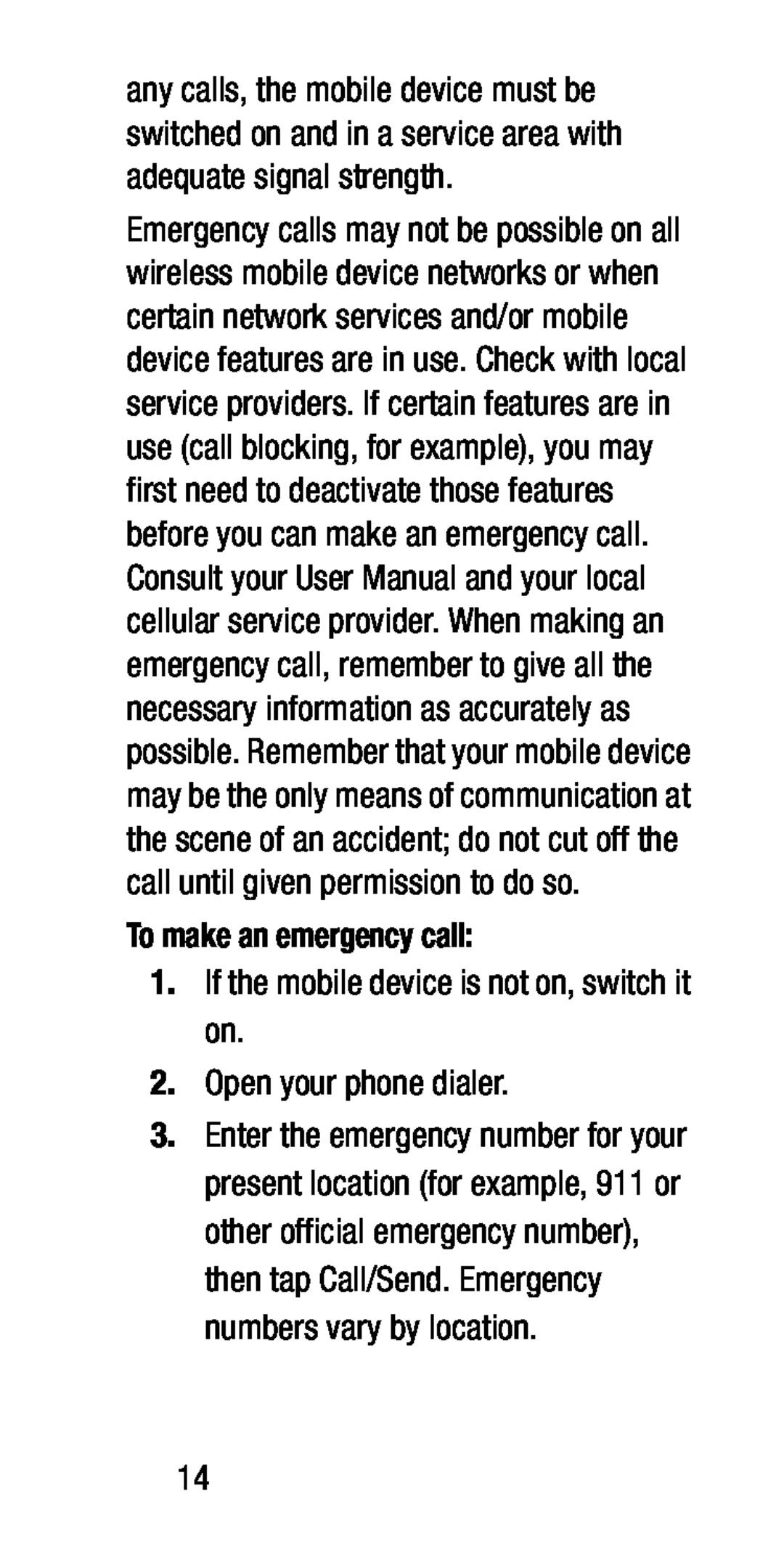 To make an emergency call: Galaxy S5 Mini AT&T