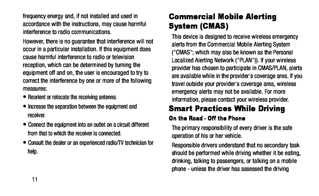 On the Road - Off the Phone •Reorient or relocate the receiving antenna