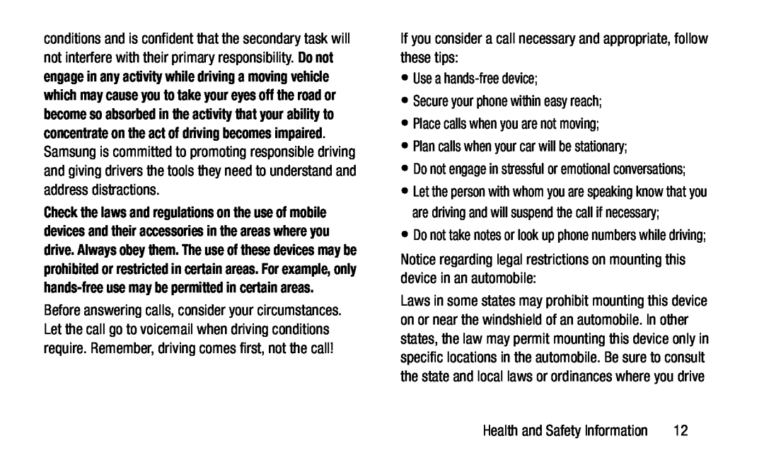 •Plan calls when your car will be stationary; Galaxy S4 AT&T