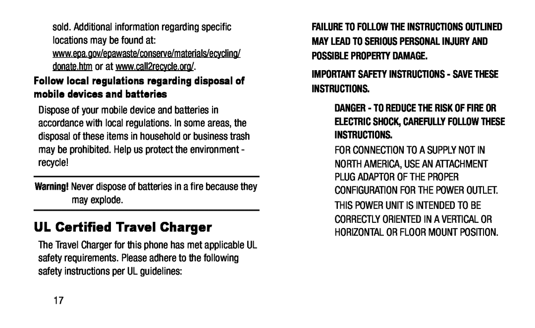 Warning! Never dispose of batteries in a fire because they may explode Galaxy S4 AT&T