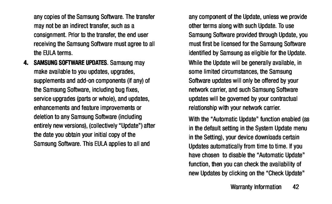 . Samsung may make available to you updates, upgrades, supplements and add-on