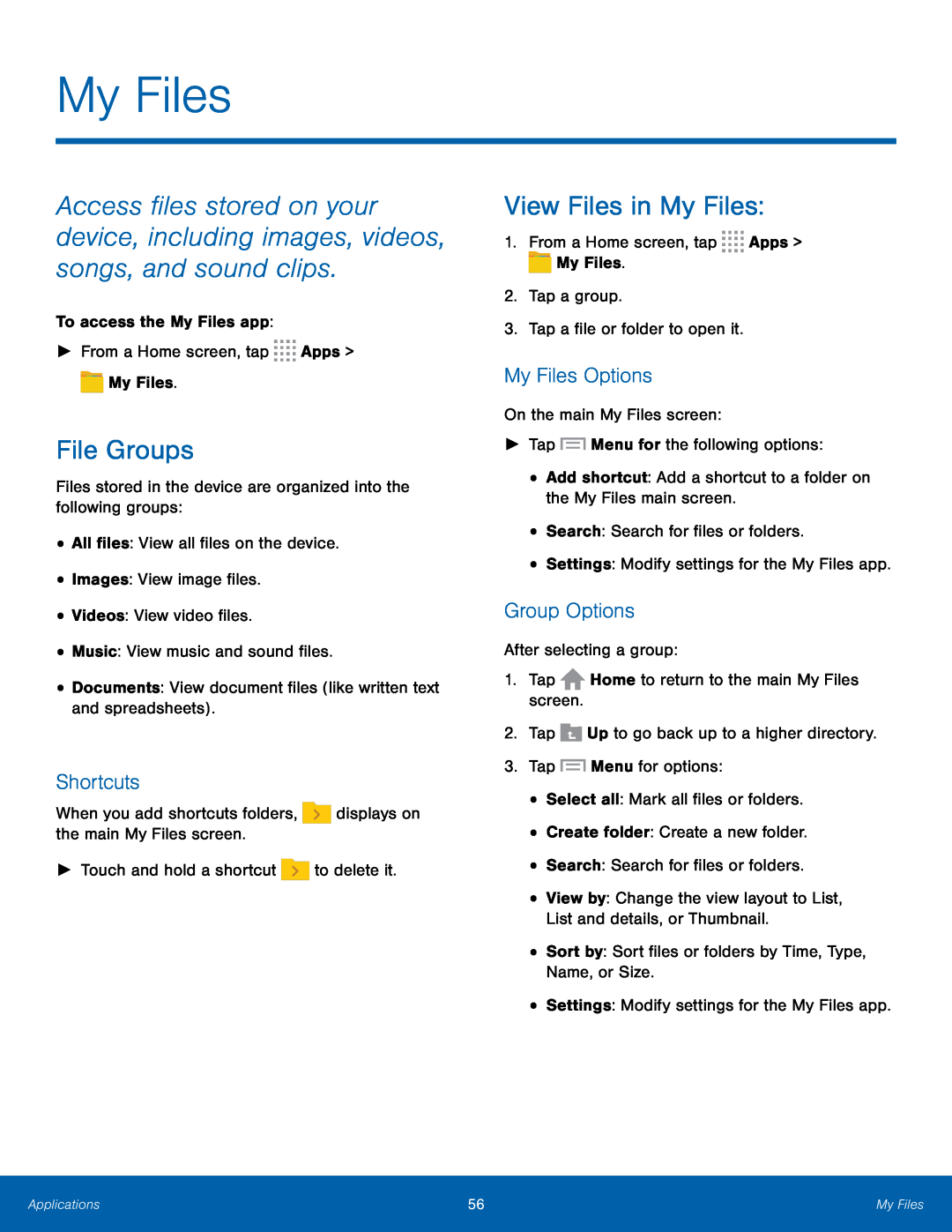 Shortcuts My Files Options