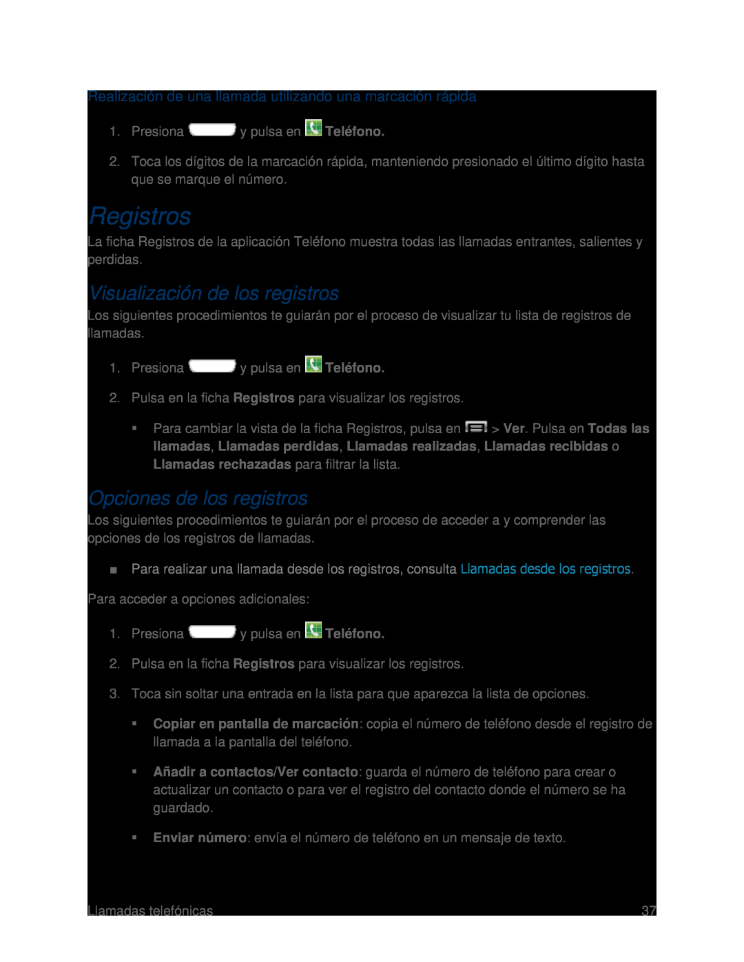 Visualización de los registros Galaxy S III Boost Mobile