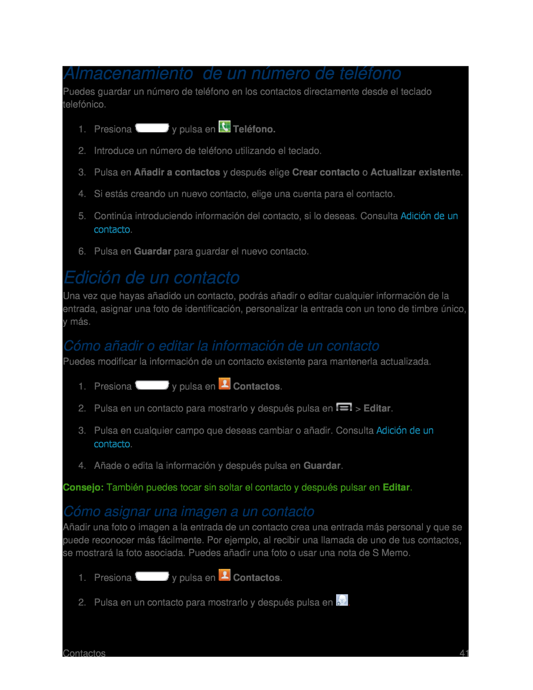 Cómo añadir o editar la información de un contacto Cómo asignar una imagen a un contacto