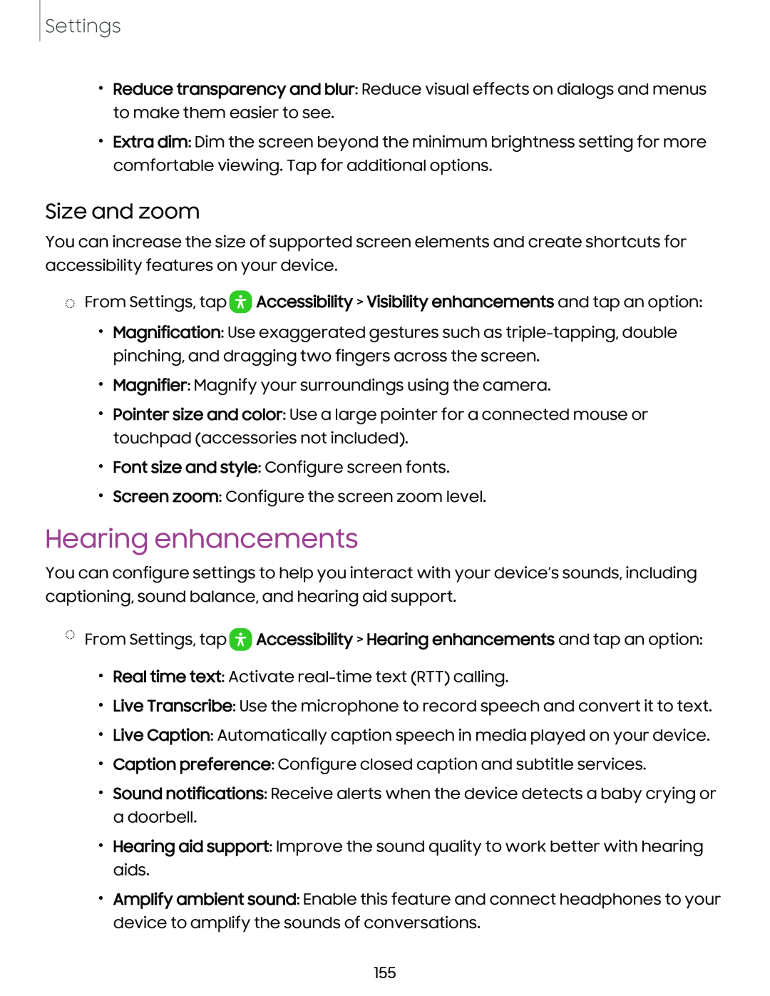 Size and zoom Hearing enhancements