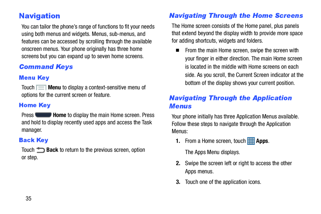 Command Keys Navigating Through the Home Screens