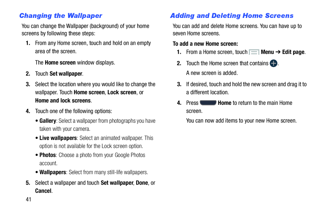 Changing the Wallpaper Adding and Deleting Home Screens